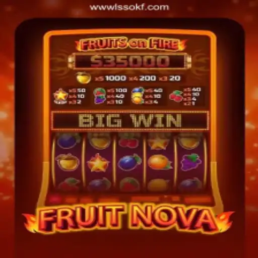 Explore the Thrills of FruitNova on the LSSOKF.COM Platform - Online Slots Brasil #1