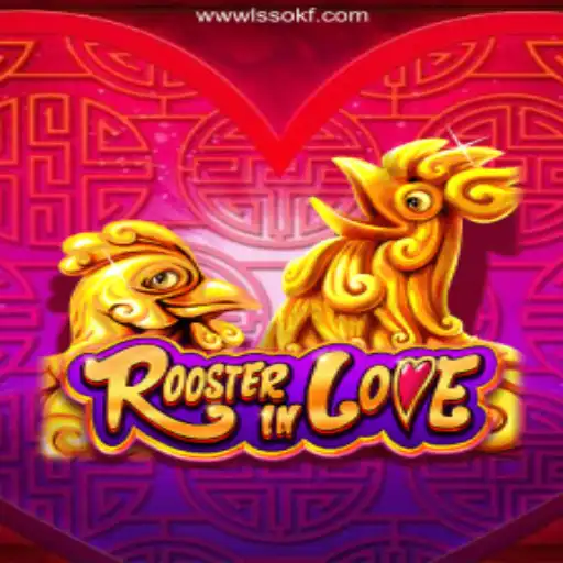 Discover the Captivating World of RoosterInLove: An Engaging Journey on LSSOKF.COM